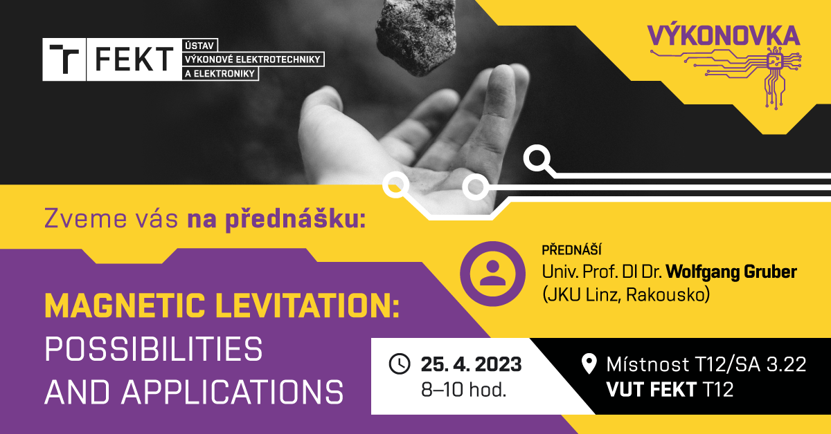 UVEE - přednáška: Magnetic levitation: possibilities and applications 2023
